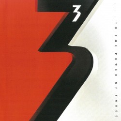3 - To The Power Of Three 3 - To The Power Of Three