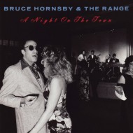 Bruce Hornsby And The Range - A Night On The Town