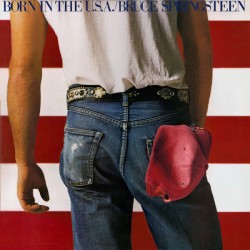 Bruce Springsteen - Born In The Usa Bruce Springsteen - Born In The Usa