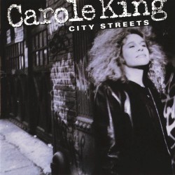 Carole King - City Streets Carole King - City Streets