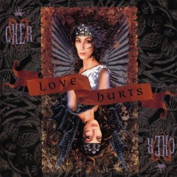 Cher - Love Hurts Cher - Love Hurts