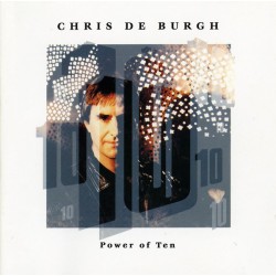 Chris De Burgh - Power Of Ten Chris De Burgh - Power Of Ten