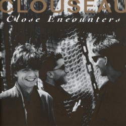 Clouseau - Close Encounters