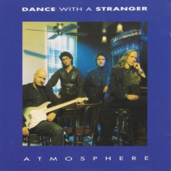 Dance With A Stranger - Atmosphere Dance With A Stranger - Atmosphere