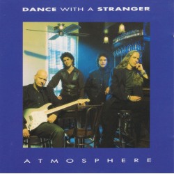 Dance With A Stranger - Atmosphere Dance With A Stranger - Atmosphere
