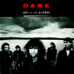 Dare - Out Of Silence Dare - Out Of Silence