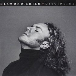Desmond Child - Discipline Desmond Child - Discipline