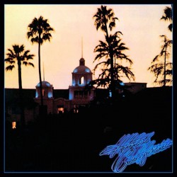 Eagles - Hotel California Eagles - Hotel California