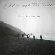 Eddie And The Tide - Looking For Adventure