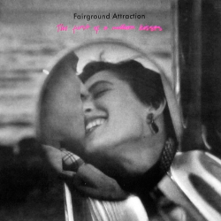 Fairground Attraction - The First Of A Million Kisses Fairground Attraction - The First Of A Million Kisses