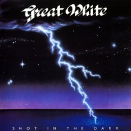 Great White - Shot In The Dark