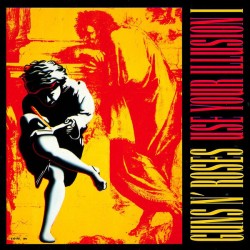 Guns N' Roses - Use Your Illusion I Guns N' Roses - Use Your Illusion I