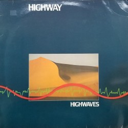 Highway - Highwaves Highway - Highwaves