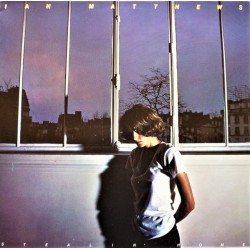 Ian Matthews - Stealin' Home