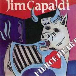 Jim Capaldi - Fierce Heart Jim Capaldi - Fierce Heart