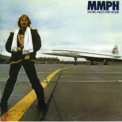 John Miles - Mmph More Miles Per Hour John Miles - Mmph More Miles Per Hour
