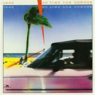 Lake - No Time For Heroes