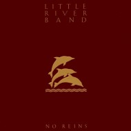 Little River Band - No Reins