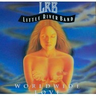 Little River Band - Worldwide Love