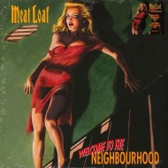 Meat Loaf - Welcome To The Neighbourhood
