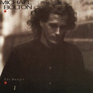 Michael Bolton - The Hunger