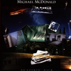 Michael Mcdonald - No Looking Back