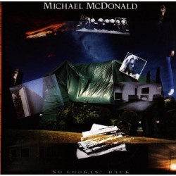 Michael Mcdonald - No Looking Back Michael Mcdonald - No Looking Back