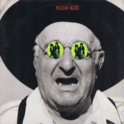 Nuclear Valdez - I Am I Nuclear Valdez - I Am I