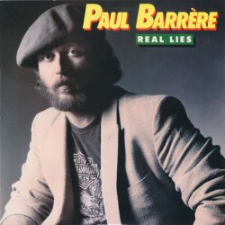 Paul Barrere - Real Lies