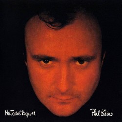 Phil Collins - No Jacket Required Phil Collins - No Jacket Required