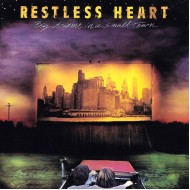Restless Heart - Big Dreams In A Small Town