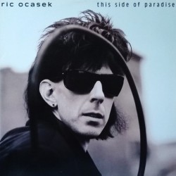 Ric Ocasek - This Side Of Paradise Ric Ocasek - This Side Of Paradise