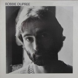 Robbie Dupree - Robbie Dupree Robbie Dupree - Robbie Dupree