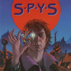 Spys - S.P.Y.S Spys - S.P.Y.S