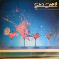 Sad Cafe - Sad Cafe