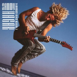 Sammy Hagar - I Never Said Goodbye Sammy Hagar - I Never Said Goodbye