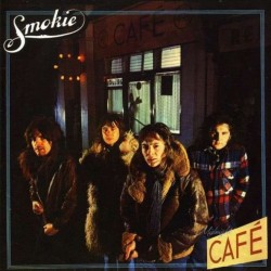 Smokie - Midnight Cafe