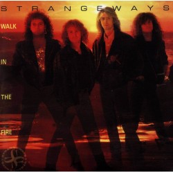Strangeways - Walk In The Fire Strangeways - Walk In The Fire
