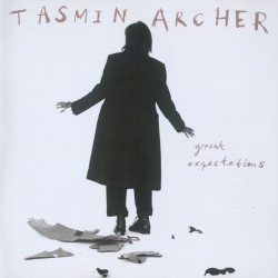 Tasmin Archer - Great Expectations Tasmin Archer - Great Expectations
