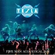 Tesla - Five Man Acoustical Jam