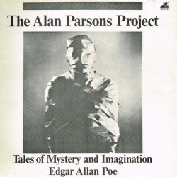 The Alan Parsons Project - Tales Of Mystery And Imagination Edgar Allan Poe The Alan Parsons Project - Tales Of Mystery And Imagination Edgar Allan Poe