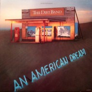 The Dirt Band - An American Dream