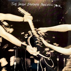 The Doobie Brothers - Farewell Tour The Doobie Brothers - Farewell Tour