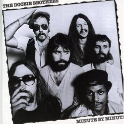 The Doobie Brothers - Minute By Minute