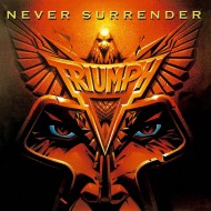 Triumph - Never Surrender