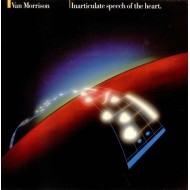 Van Morrison - Inarticulate Speech Of The Heart