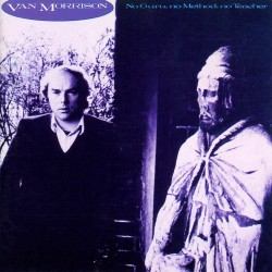 Van Morrison - No Guru No Method No Teacher Van Morrison - No Guru No Method No Teacher