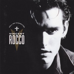 Vincent Rocco - Hell Or Highwater Vincent Rocco - Hell Or Highwater