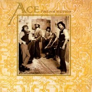 Ace - Time For Another