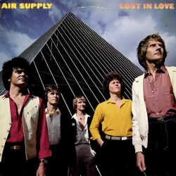 Air Supply - Lost In Love Air Supply - Lost In Love